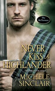 Never Kiss a Highlander, Michele Sinclair, romance novels, Atlanta, GA