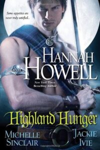 Highland Hunger, The Immortals Series, romance novels, historical fiction, Michele Sinclair